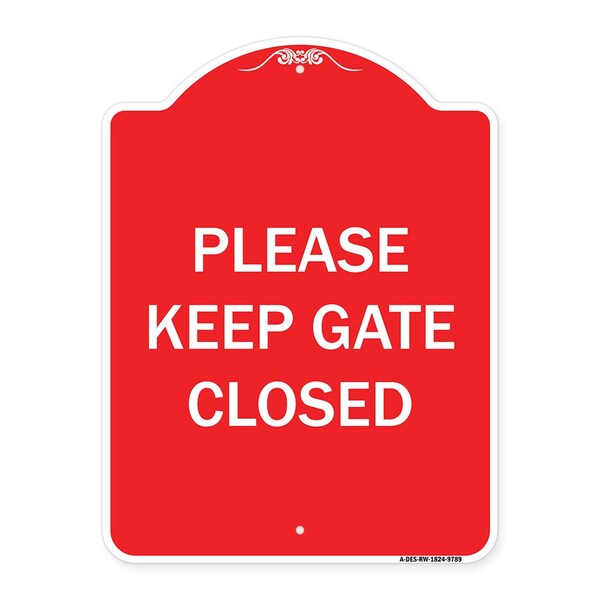 Signmission Please Keep Gate Closedplease Keep Gate Closed Heavy-Gauge Aluminum Sign, 24" x 18", RW-1824-9789 A-DES-RW-1824-9789 - main